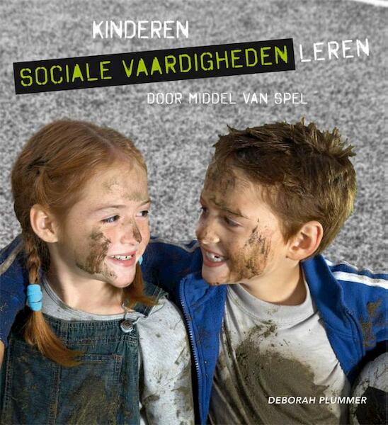 Kinderen sociale vaardigheden leren - Deborah M. Plummer (ISBN 9789088502491)