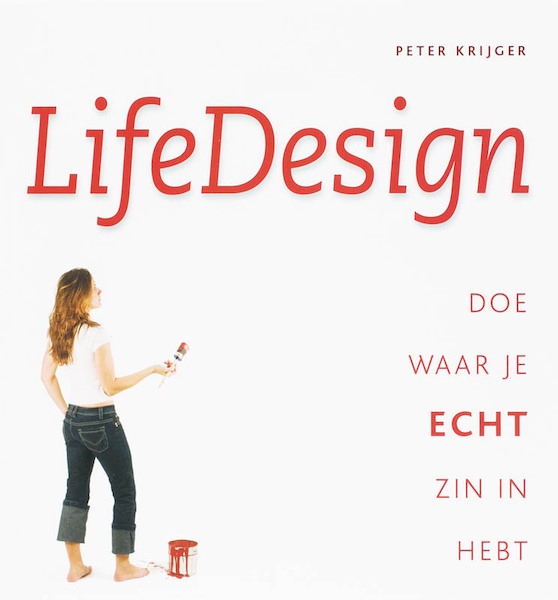 LifeDesign - P. Krijger (ISBN 9789077462355)