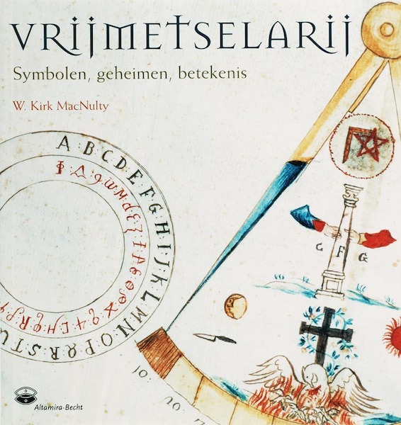 Vrijmetselarij - W. Kirk Macnulty (ISBN 9789069637358)