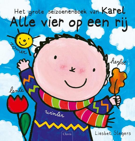 Alle vier op een rij. Het grote seizoenenboek van Karel - Liesbet Slegers (ISBN 9789044827286)