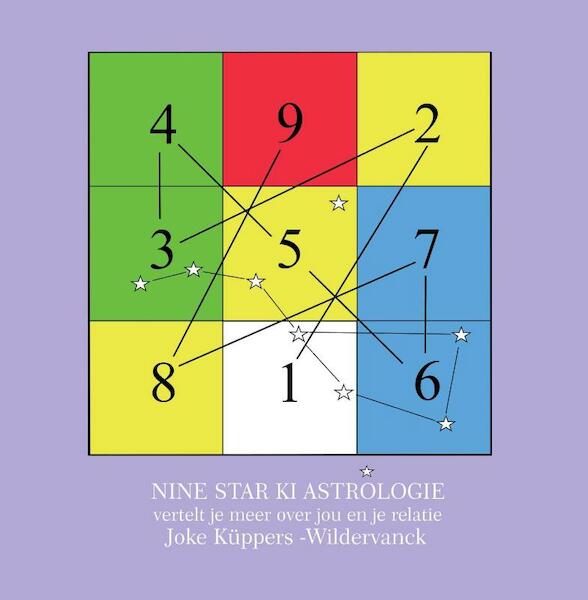 Nine star ki astrologie - Joke Küppers-Wildervanck (ISBN 9789491439636)