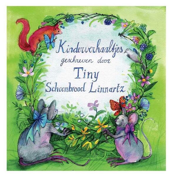 Kinderverhaaltjes - Tiny Schoonbrood-Linnartz (ISBN 9789085484240)