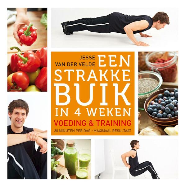 Een strakke buik in 4 weken - Jesse van der Velde (ISBN 9789000336623)