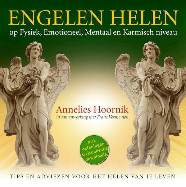 Engelen helen - Annelies Hoornik, Frans Vermeulen (ISBN 9789079995134)