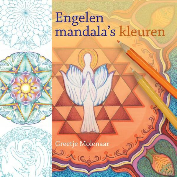 Engelenmandala's kleuren - Greetje Molenaar (ISBN 9789460150968)