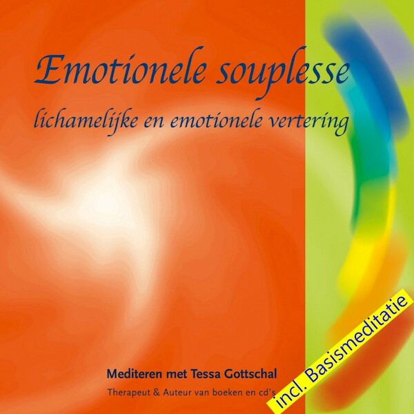 Emotionele souplesse - Tessa Gottschal (ISBN 9789071878190)