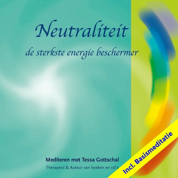 Neutraliteit - Tessa Gottschal (ISBN 9789071878206)