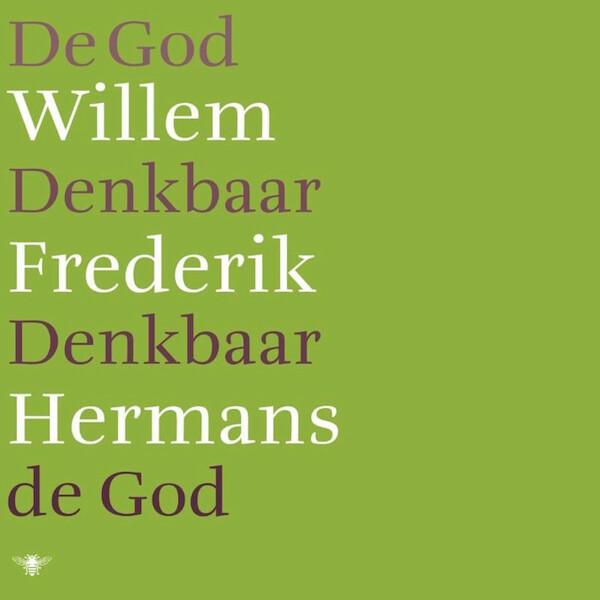 De God Denkbaar Denkbaar de God - Willem Frederik Hermans (ISBN 9789023485506)