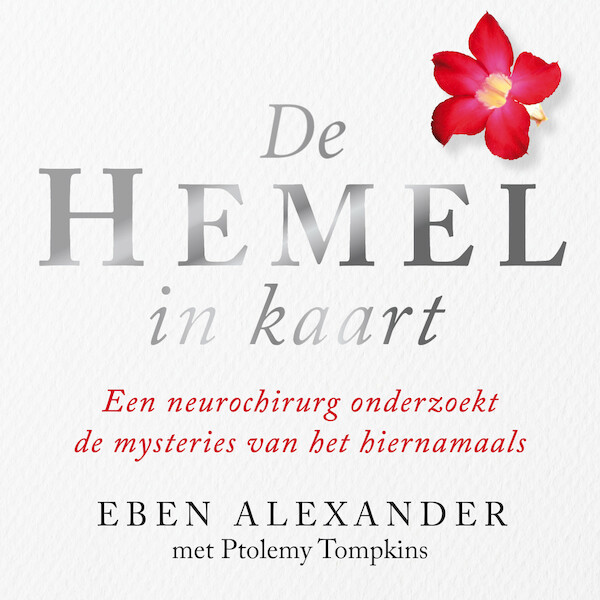 De hemel in kaart - Eben Alexander (ISBN 9789046176092)