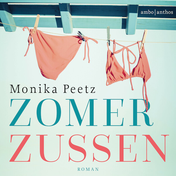 Zomerzussen - Monika Peetz (ISBN 9789026363474)