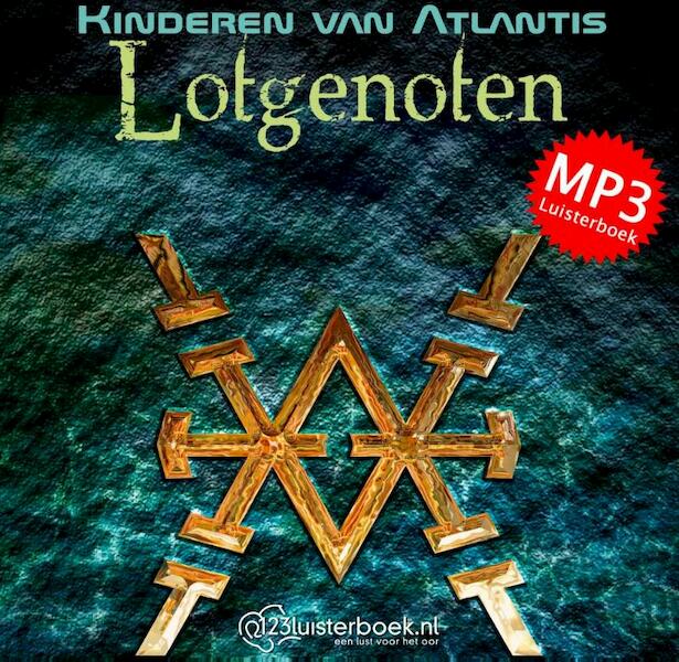 Kinderen van Atlantis - lotgenoten - Anton Wolvekamp (ISBN 9789462550254)