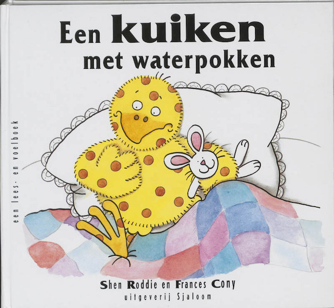 Een kuiken met waterpokken - S. Roddie (ISBN 9789062494095)