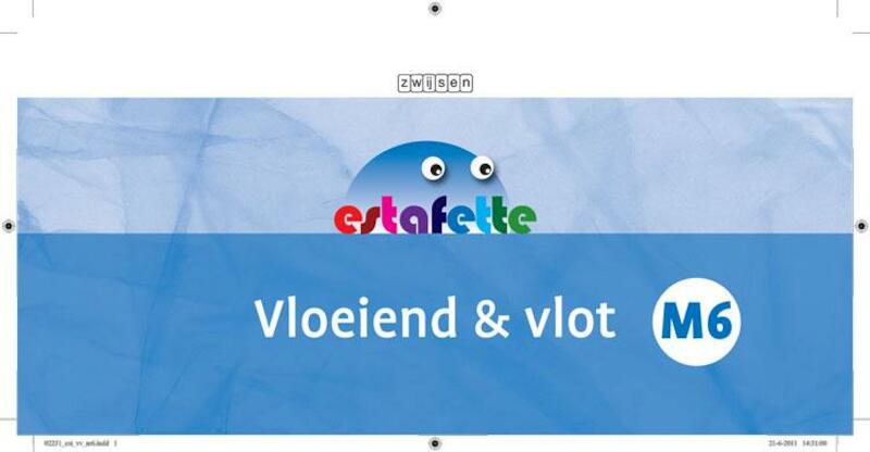 Estafette nieuw M6 vloeiend en vlot - Jacqueline Smolders (ISBN 9789048714483)