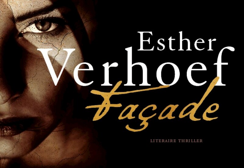 Façade - Esther Verhoef (ISBN 9789049808105)