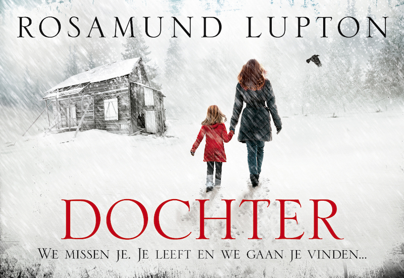 Dochter DL - Rosamund Lupton (ISBN 9789049805432)