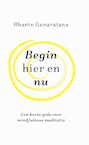 Begin hier en nu (e-Book) - Bhante Gunaratana (ISBN 9789492995650)