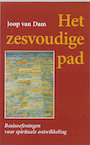 Het zesvoudige pad - Johannes van Dam (ISBN 9789060383810)