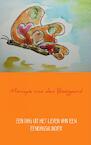 Een dag uit het leven van een eendagsvlinder (e-Book) - Monique van den Boogaard (ISBN 9789402106640)
