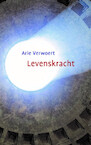 Levenskracht (e-Book) - Arie Verwoert (ISBN 9789492066435)