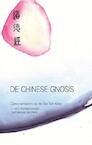 De Chinese gnosis (e-Book) - J. van Rijckenborgh, Catharose de Petri (ISBN 9789067326124)