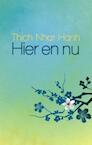 Hier en nu (e-Book) - Thich Nhat Hanh (ISBN 9789045311807)