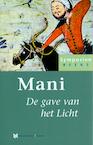 Mani, de gave van het Licht (e-Book) - Hans van Oort (ISBN 9789067326551)