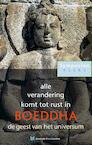 Alle verandering komt tot rust in Boeddha (e-Book) - Peter Huijs (ISBN 9789067326582)