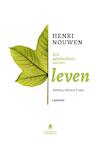 Een spiritualiteit van het leven (e-Book) - Henri Nouwen (ISBN 9789401416047)