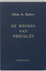 De werken van Hercules - A.A. Bailey (ISBN 9789062715992)