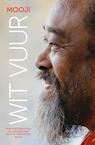 Wit Vuur (e-Book) - Mooji (ISBN 9789492066329)