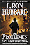De Problemen van de Werkende Mens - L. Ron Hubbard (ISBN 9789077378281)