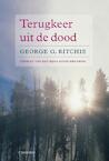 Terugkeer uit de dood - G.G. Ritchie (ISBN 9789060382059)