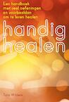 Handig healen - Tara Wilders (ISBN 9789460150708)