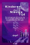 Kinderen van deze Nieuwe Tijd - Angel (ISBN 9789080686250)