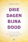 Drie dagen bijna dood (e-Book) - Liselotte Hennekam (ISBN 9789492595034)