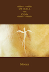 De Mala van God (e-Book) - Mooji (ISBN 9789492066459)
